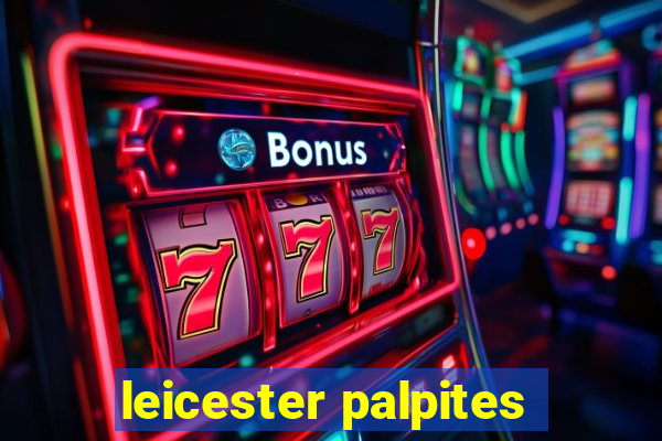 leicester palpites